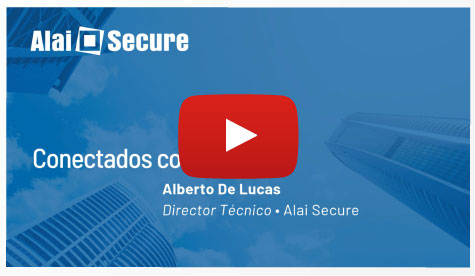Alai Secure - Media: Conectados con Alberto De Lucas