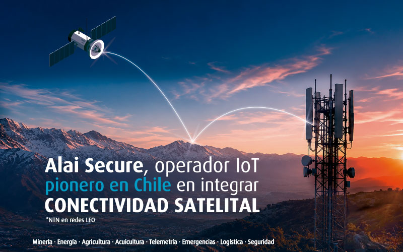 Alai Secure - Noticias: Alai Secure se prepara para el lanzamiento de su nuevo servicio de conectividad satelital LEO para IoT en Chile